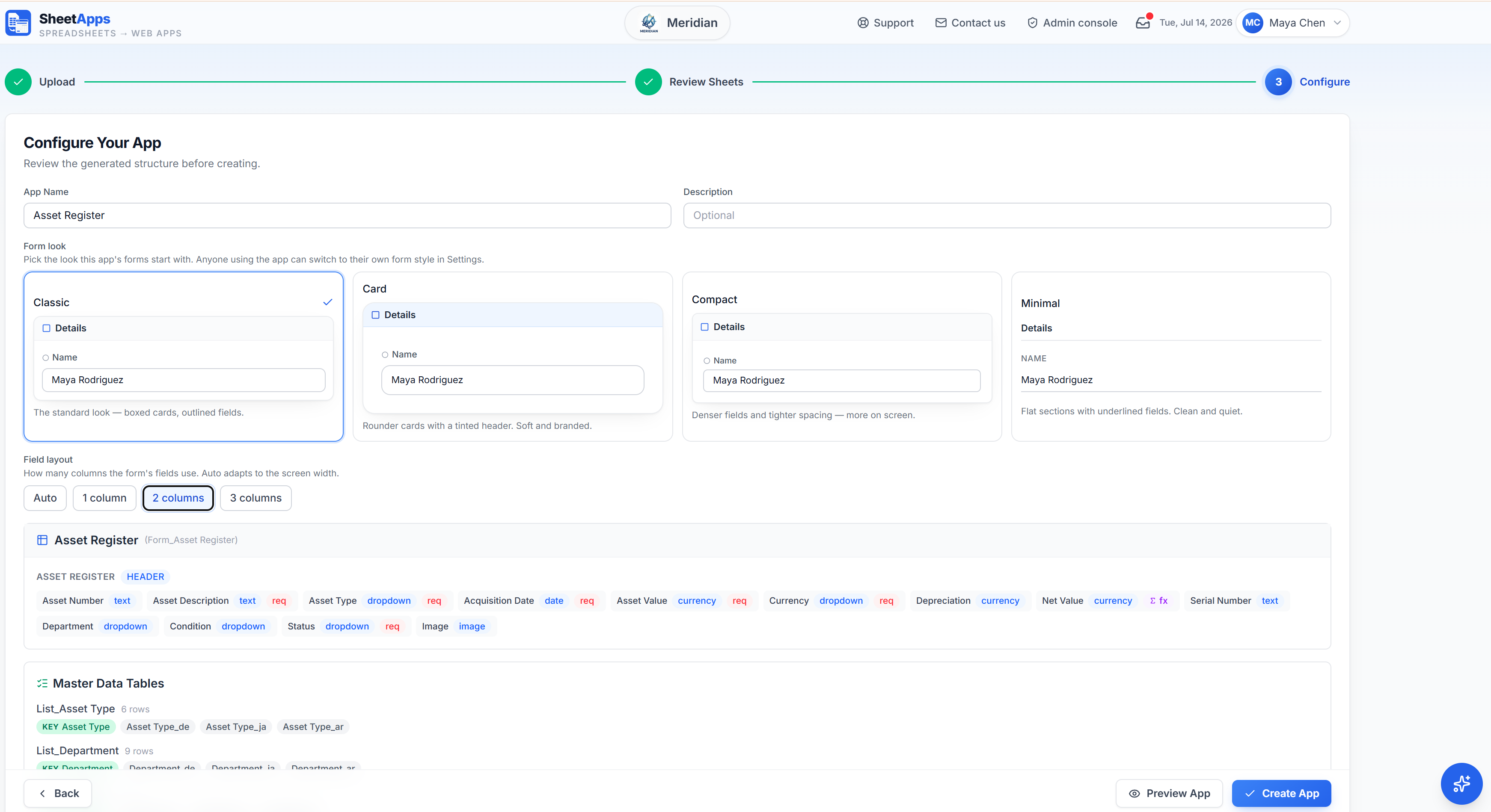 Check the fields, data types and rules it inferred, then pick a form look.